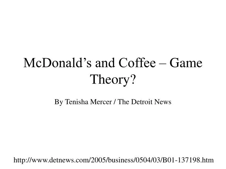 mcdonald s and coffee game theory