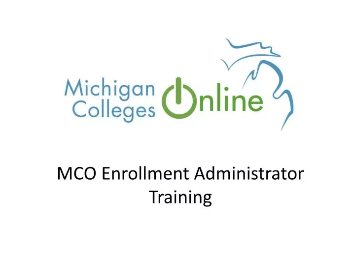 mco enrollment administrator training