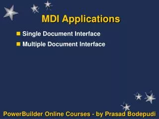 MDI Applications