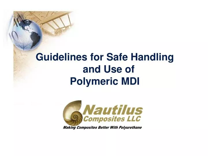 guidelines for safe handling and use of polymeric mdi