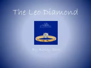 The Leo Diamond