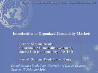 Leonela Santana-Boado, Co-ordinator, Commodity Exchanges, Special Unit on Commodity , UNCTAD