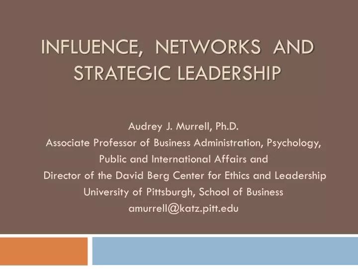 influence networks and strategic leadership