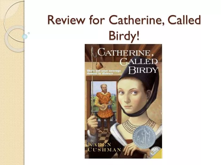 review for catherine called birdy