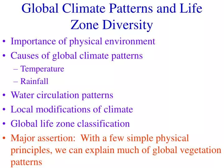 global climate patterns and life zone diversity