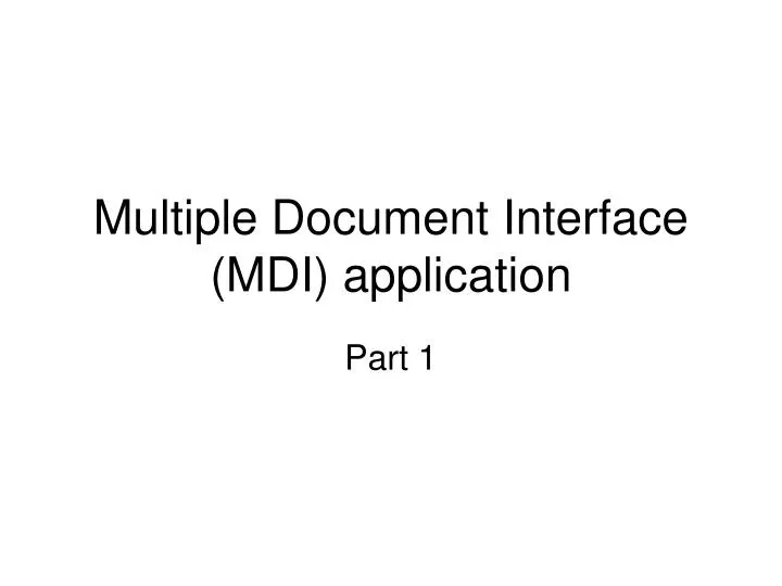 multiple document interface mdi application