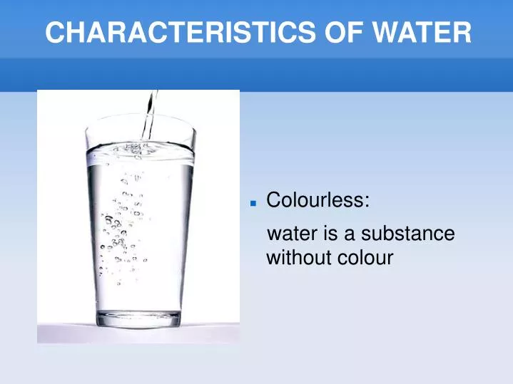 characteristics of water