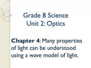 Grade 8 Science Unit 2: Optics