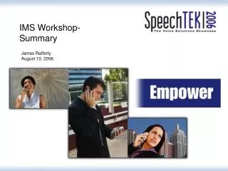 IMS Workshop- Summary