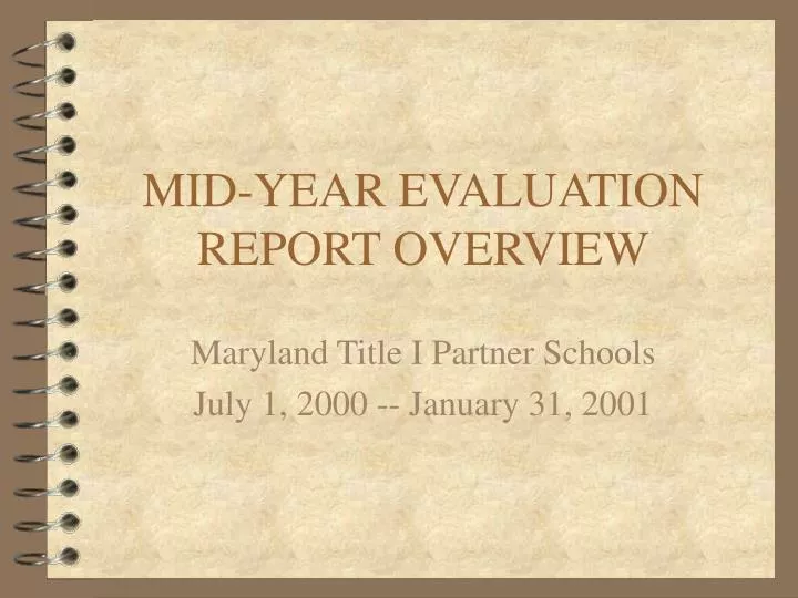 mid year evaluation report overview