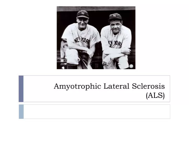 amyotrophic lateral sclerosis als