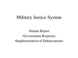 Military Justice System