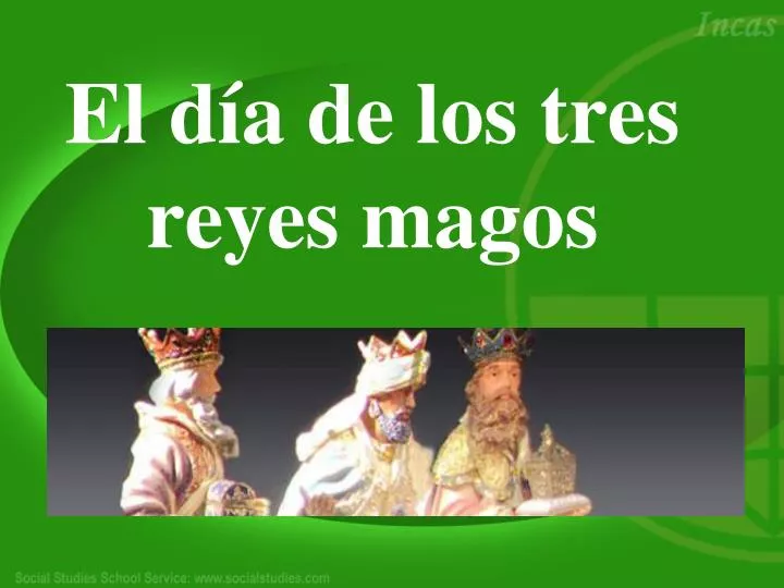 el d a de los tres reyes magos