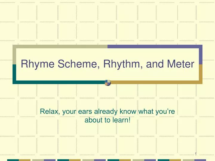 rhyme scheme rhythm and meter