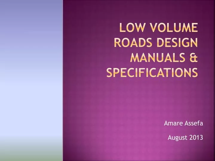 low volume roads design manuals specifications