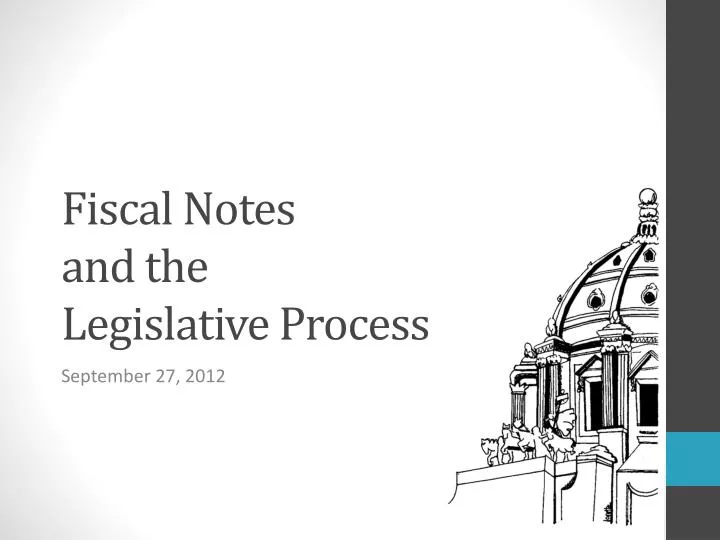 fiscal notes and the legislative process