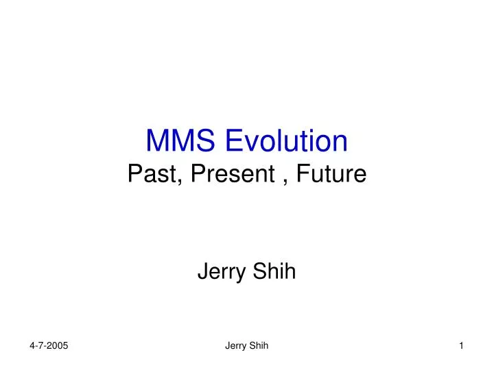 mms evolution past present future