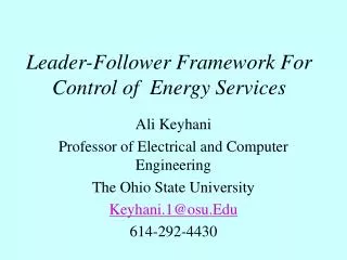 Leader-Follower Framework For Control of Energy Services