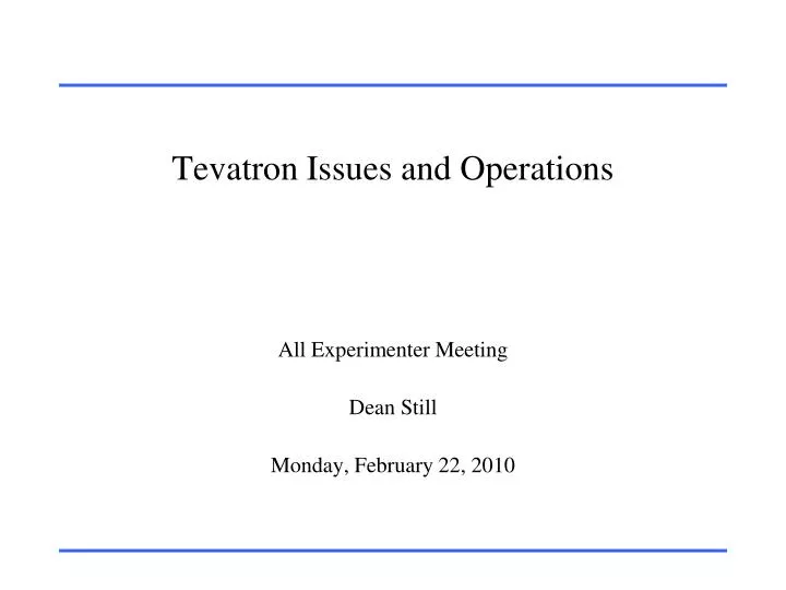 tevatron issues and operations