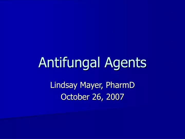 antifungal agents