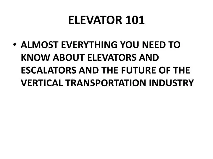 elevator 101