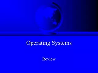 Operating Systems