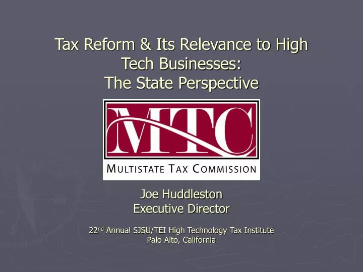 tax reform its relevance to high tech businesses the state perspective
