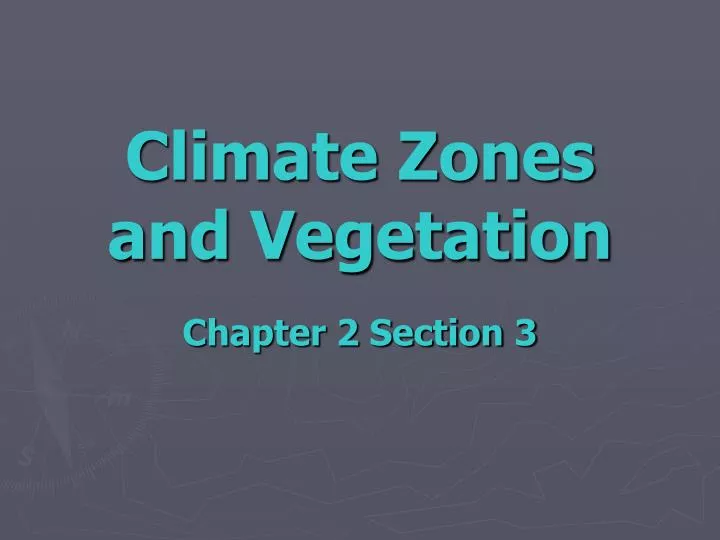 climate zones and vegetation