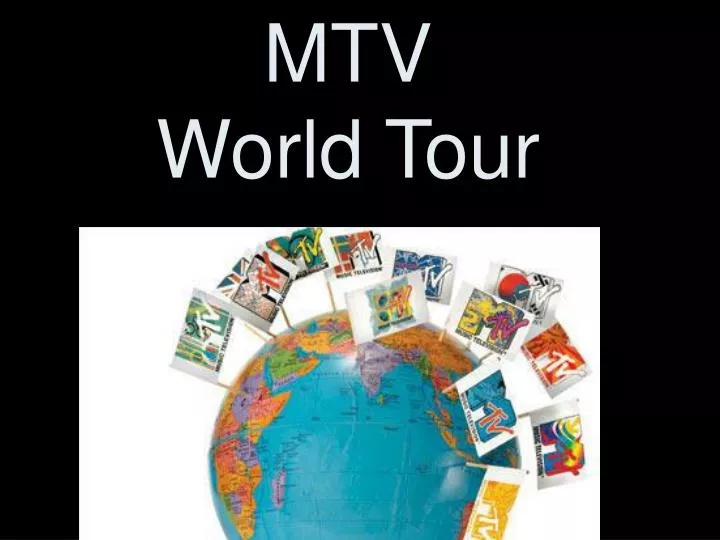 mtv world tour