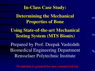 In-Class Case Study: Determining the Mechanical Properties of Bone