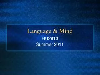 Language &amp; Mind