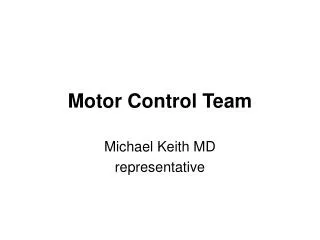 Motor Control Team