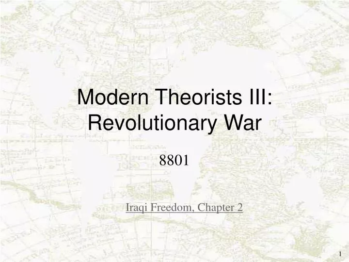 modern theorists iii revolutionary war