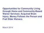 Enhancing Home and Community Living through Waiver Services in Massachusetts - slide 1