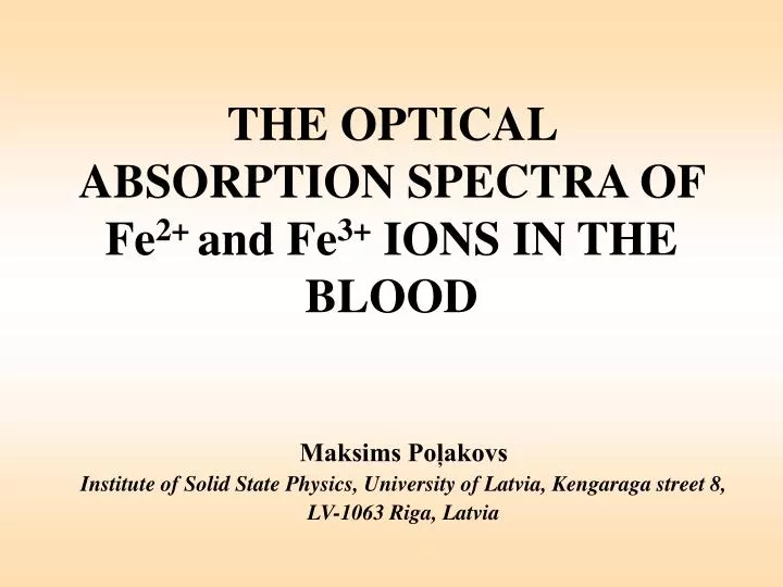 the optical absorption spectra of fe 2 and fe 3 ions in the blood