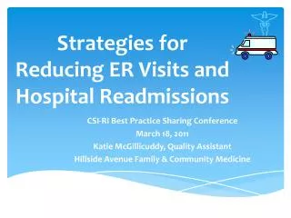 Strategies for Reducing ER Visits and Hospital Readmissions