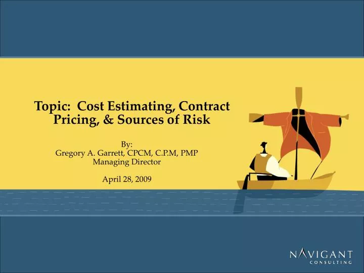 topic cost estimating contract pricing sources of risk