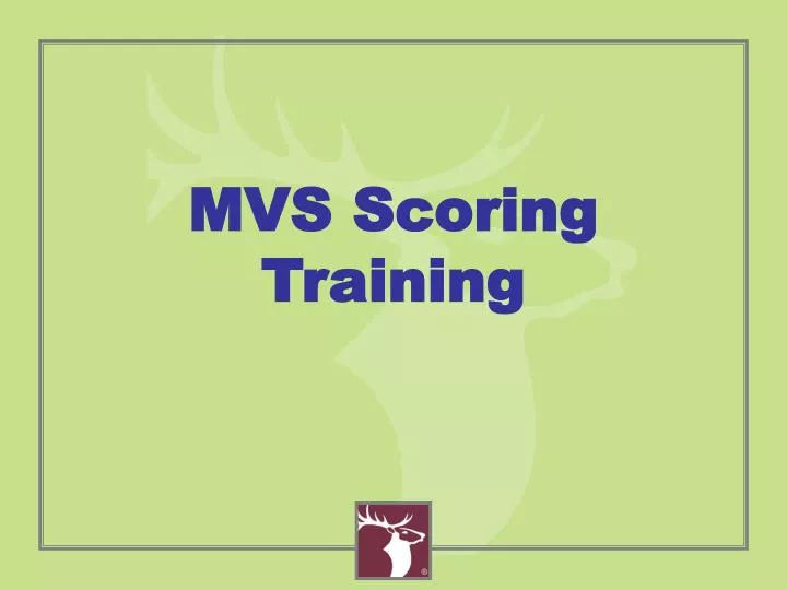 mvs scoring training
