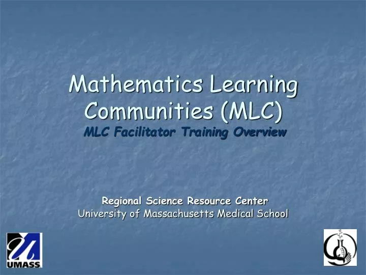 mathematics learning communities mlc mlc facilitator training overview