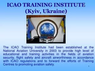 ICAO TRAINING INSTITUTE (Kyiv, Ukraine)