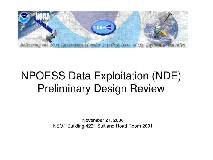 npoess data exploitation nde preliminary design review