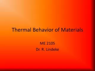 Thermal Behavior of Materials