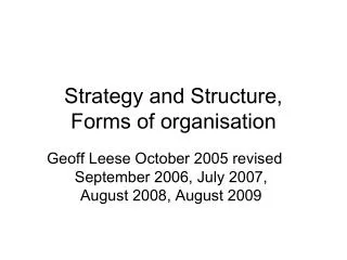 Strategy and Structure, Forms of organisation