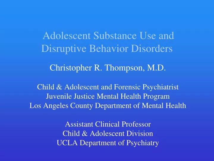 adolescent substance use and disruptive behavior disorders
