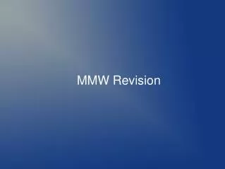 MMW Revision