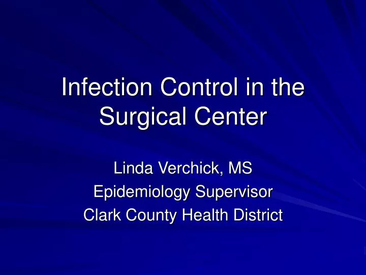 infection control in the surgical center
