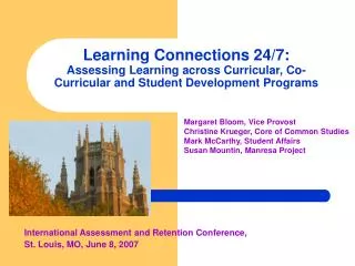International Assessment and Retention Conference, St. Louis, MO, June 8, 2007