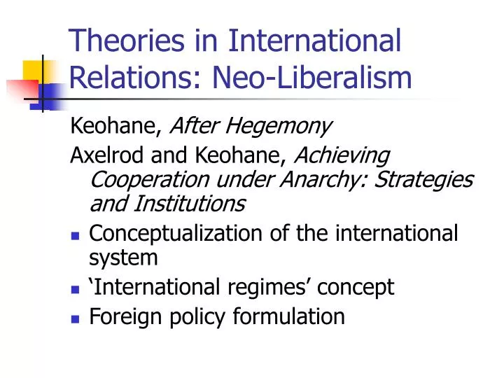 theories in international relations neo liberalism