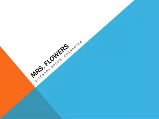 Mrs. Flowers
