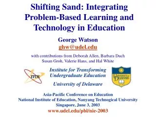 Shifting Sand: Integrating Problem-Based Learning and Technology in Education